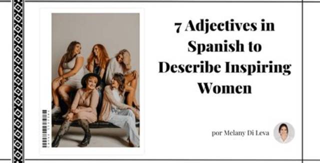Superior Adjectives for Extraordinary Women
